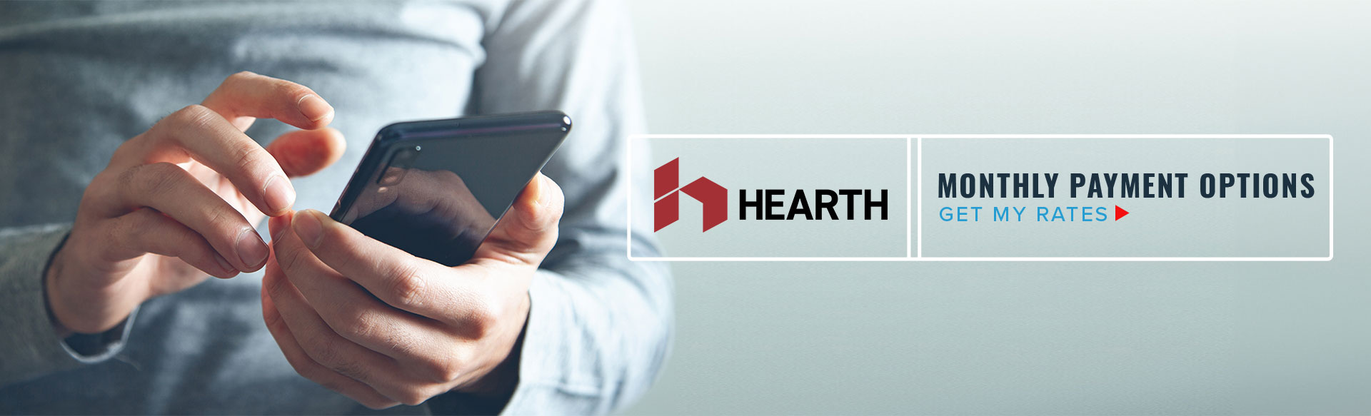 Hearth - Monthly Payment Options - Get My Rates